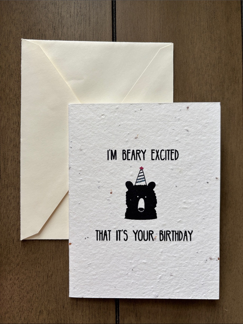 Grow a Wildflower Garden Birthday Card - I'm Beary Excited